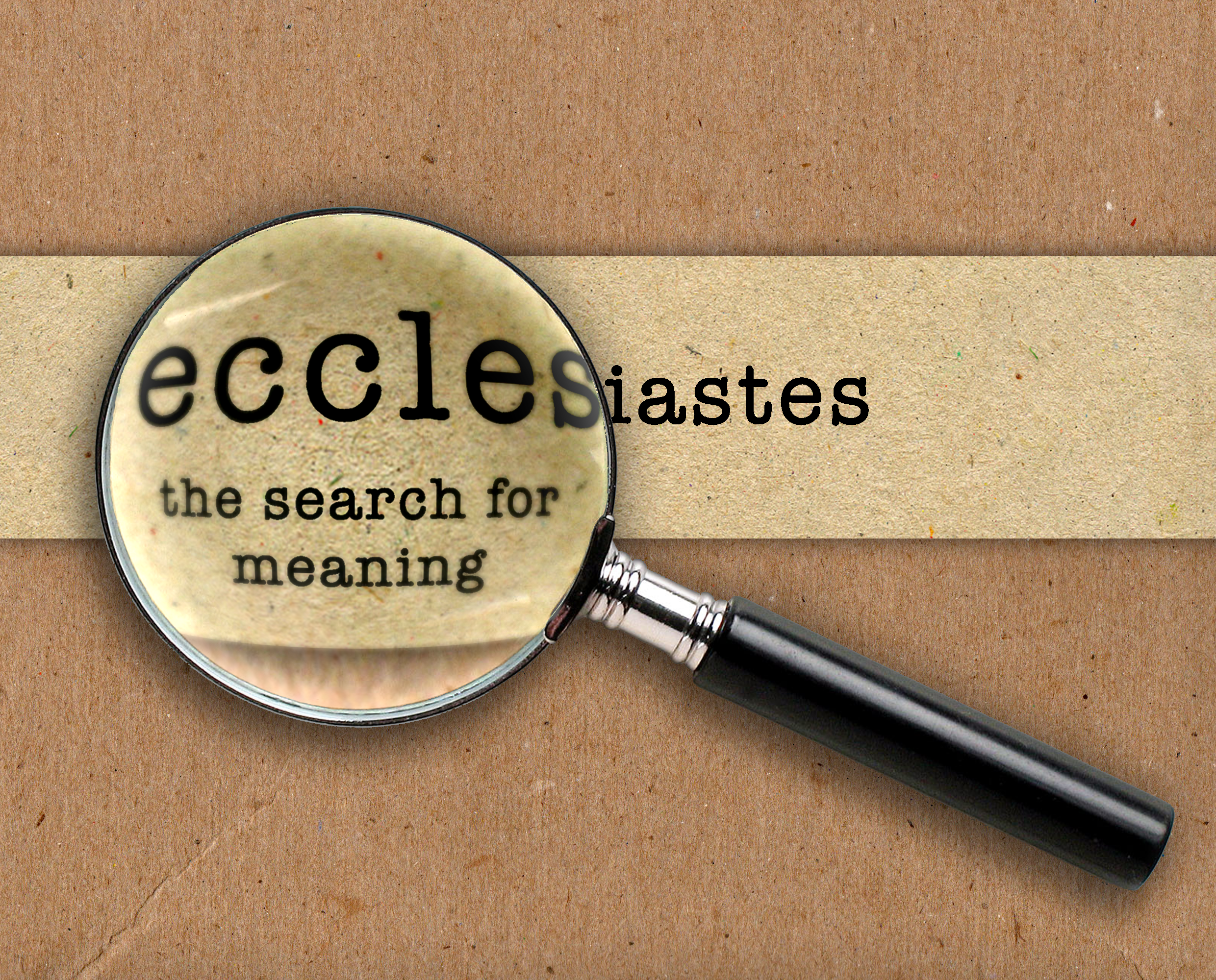 smac-ecclesiastes-the-search-for-meaning-blogfolio-of-dan-lim